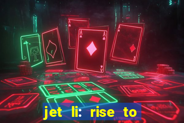 jet li: rise to honor ppsspp download